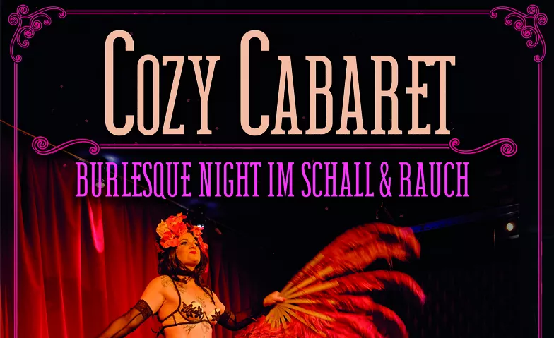Cozy Cabaret Schall und Rauch Tickets