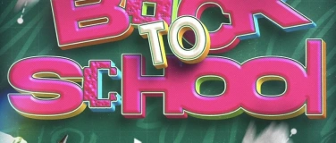 Event-Image for 'BACK TO SCHOOL – SOIRÉE +16'