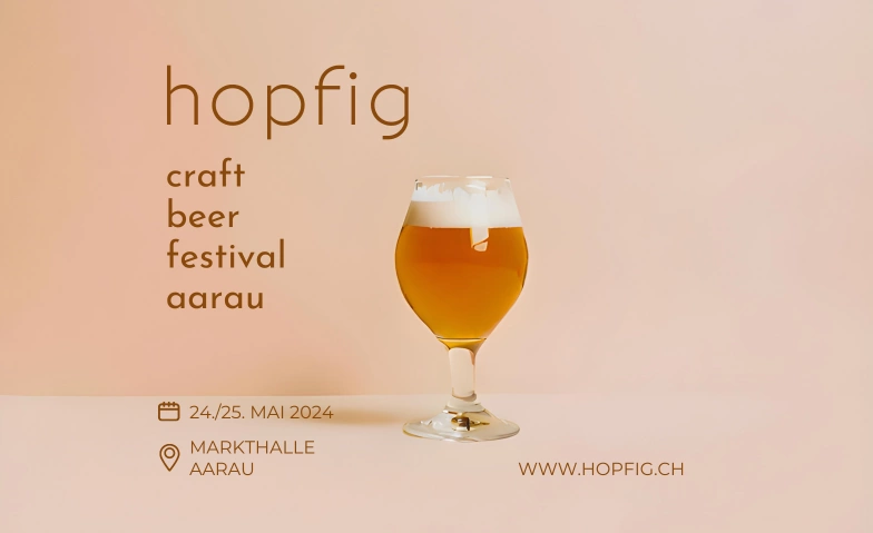 hopfig craft beer festival aarau Markthalle Tickets