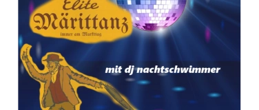 Event-Image for 'Elite Märit-Tanz mit DJ Nachtschwimmer'
