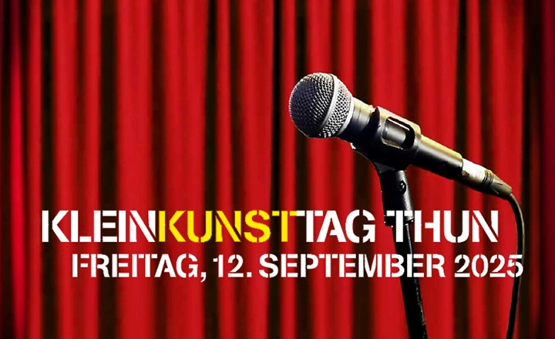 Event-Image for 'Kleinkunsttag Thun'