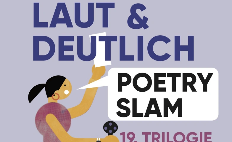 Event-Image for 'Poetry Slam "laut & deutlich" - 19. Trilogie'