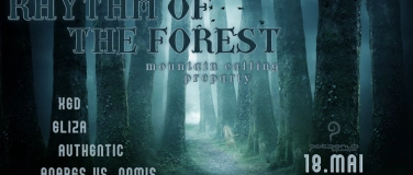 Event-Image for 'Rhythm Of The Forest -Mountain Calling Preparty'