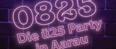 Event-Image for '0825 - Die ü25 Party in Aarau'