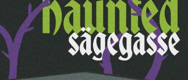 Event-Image for 'Halloweenparty - Haunted Sägegasse'
